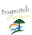 Baywatch Beach Resort